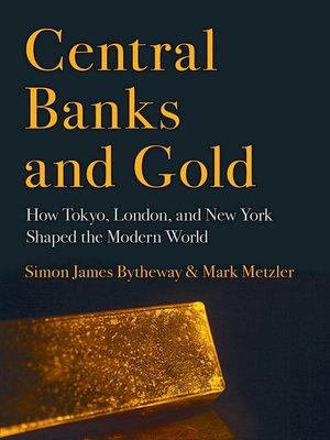 cover image of Central Banks and Gold